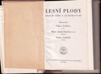 Marie Janků-Sandtnerová: Lesní plody