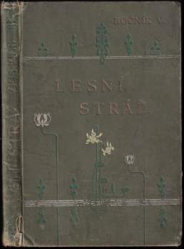 Lesní stráž, KOMPLETNÍ ROČNÍK V.