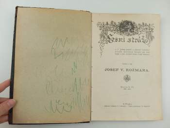 Josef Václav Rozmara: Lesní stráž, KOMPLETNÍ ROČNÍK VI.