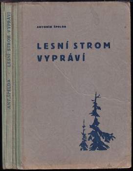 Lesní strom vypráví