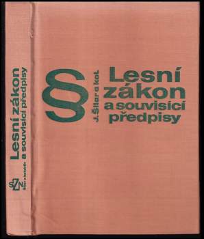 Lesní zákon a souvisící předpisy