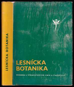 Zdeněk Kříž: Lesnícka botanika