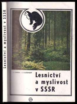 Lesnictví a myslivost v SSSR