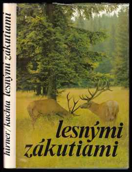 Ladislav Kuchta: Lesnými zákutiami