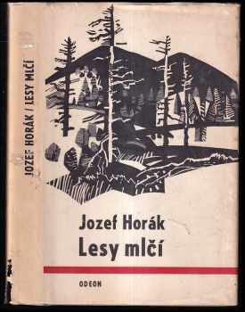 Lesy mlčí