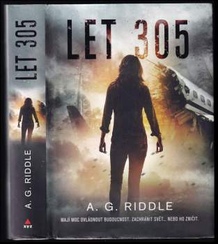 A. G Riddle: Let 305