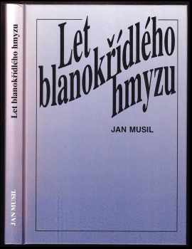 Let blanokřídlého hmyzu