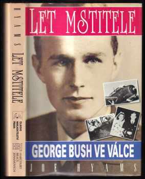 Let Mstitele : George Bush ve válce