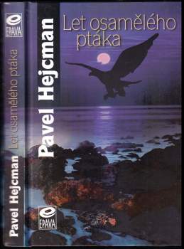 Let osamělého ptáka