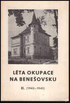 Léta okupace na Benešovsku