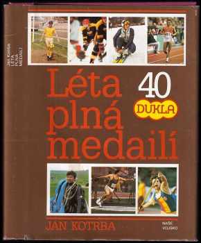 Léta plná medailí