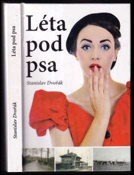 Stanislav Dvořák: Léta pod psa