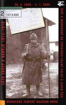Léta zkázy a naděje 1914-1918