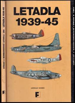 Jaroslav Schmid: Letadla 1939-45