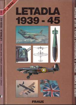 Jaroslav Schmid: Letadla 1939-45