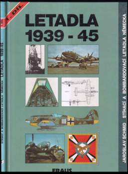 Jaroslav Schmid: Letadla 1939-45