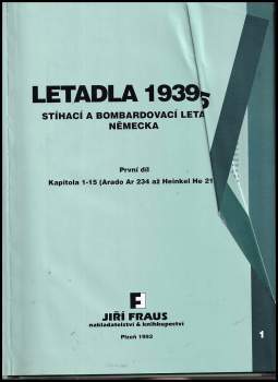 Jaroslav Schmid: Letadla 1939-45