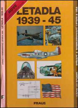 Jaroslav Schmid: Letadla 1939-45, Stíhací a bombardovací letadla USA