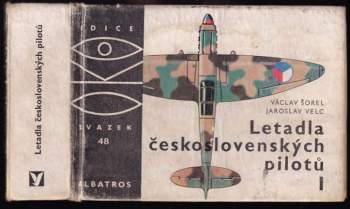 Letadla československých pilotů I