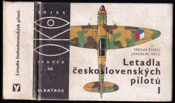 Letadla československých pilotů I