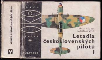 Letadla československých pilotů I