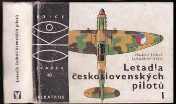 Letadla československých pilotů I