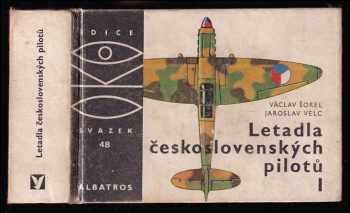 Letadla československých pilotů I - Václav Šorel (1979, Albatros) - ID: 689510