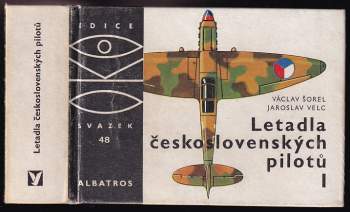 Letadla československých pilotů I - Václav Šorel (1979, Albatros) - ID: 818374