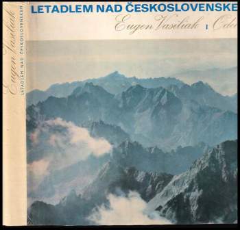 Eugen Vasiliak: Letadlem nad Československem
