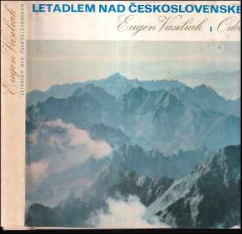 Letadlem nad Československem : [Fot. publ