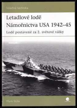 Letadlové lodě Námořnictva USA 1942-45