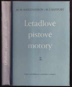 M. M Maslennikov: Letadlové pístové motory
