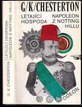 Létající hospoda ; Napoleon z Notting Hillu - G. K Chesterton, Gilbert Keith Chesterton (1975, Odeon) - ID: 818960