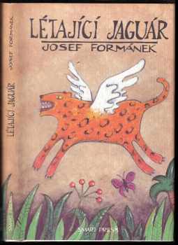 Josef Formánek: Létající jaguár