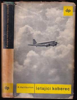 Létající koberec - Richard Halliburton (1940, Družstevní práce) - ID: 758191
