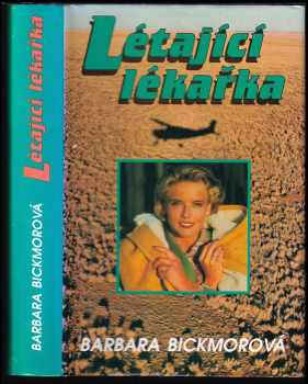 Barbara Bickmore: Létající lékařka