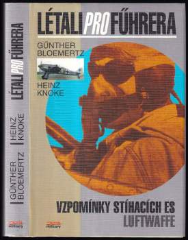 Heinz Knoke: Létali pro Führera