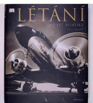 R. G Grant: Létání
