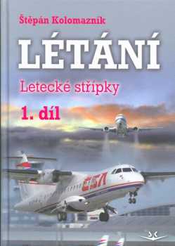 Štěpán Kolomazník: Létání