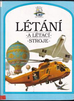 Létání a létací stroje