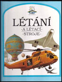 Steve Parker: Létání a létací stroje