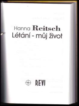 Hanna Reitsch: Létání - můj život