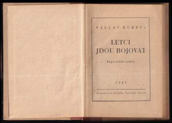 Václav Kubec: Letci jdou bojovat
