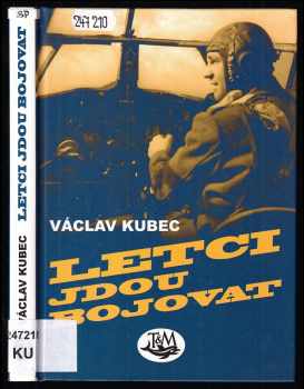 Letci jdou bojovat
