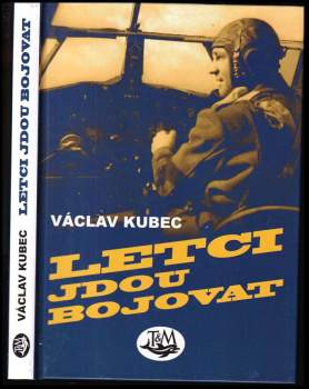 Letci jdou bojovat