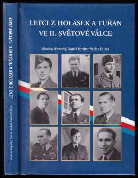 Letci z Holásek a Tuřan ve II. světové válce