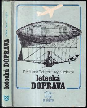 Letecká doprava včera, dnes a zajtra