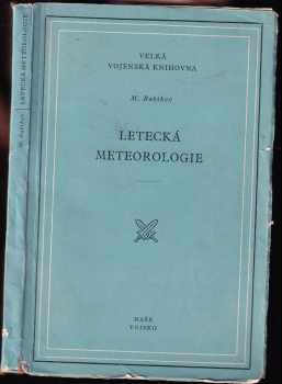 Maksim Aleksejevič Babikov: Letecká meteorologie