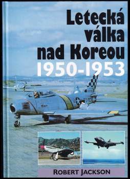 Letecká válka nad Koreou 1950-1953
