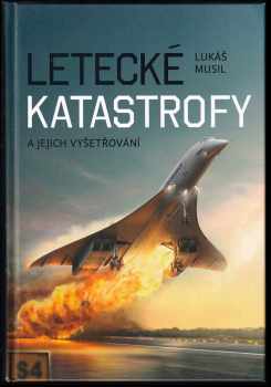 Letecké katastrofy a jejich vyšetřování